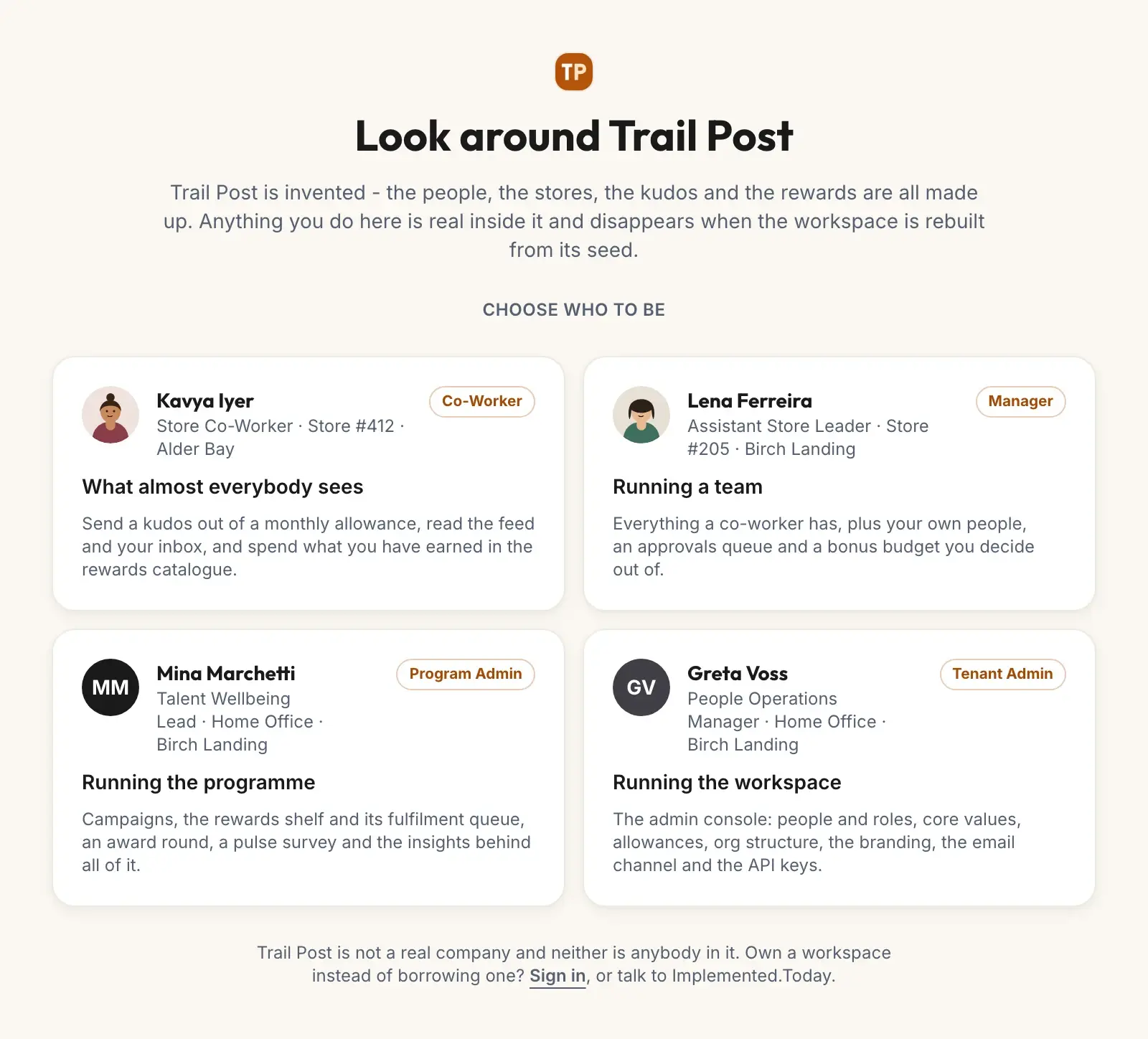 The demo’s entrance, headed Look around Trail Post: a note that the company is invented and four people to choose between, from a store co-worker to the workspace’s administrator.